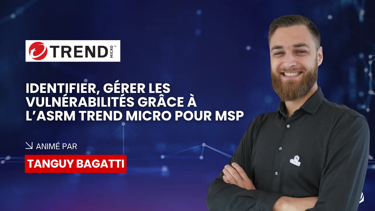Replay TrendAI - ASRM TrendAI pour MSP